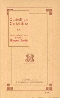 Taiteilijan avioliitto - Pariisilaisia kuvia (näköispainos)