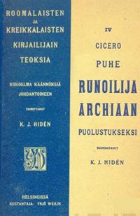 Puhe runoilija Archiaan puolustukseksi (näköispainos)