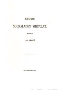 Siperian suomalaiset siirtolat (näköispainos)