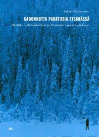 Kadonnutta paratiisia etsimässä