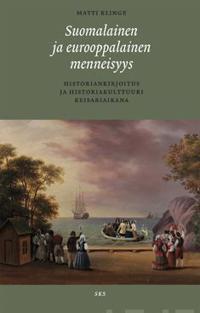 Suomalainen ja eurooppalainen menneisyys