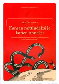 Kansan raittiudeksi ja kotien onneksi