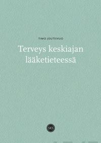 Terveys keskiajan lääketieteessä