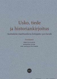 Usko, tiede ja historiankirjoitus