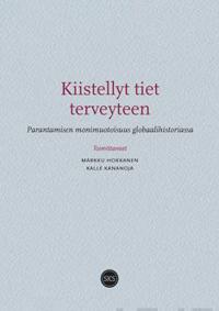 Kiistellyt tiet terveyteen