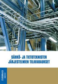 Sähkö- ja tietoteknisten järjestelmien tilavaraukset