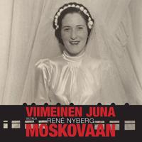 Viimeinen juna Moskovaan