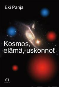 Kosmos, elämä, uskonnot
