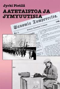 Aatetaistoa ja jymyuutisia
