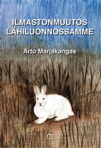 Ilmastonmuutos lähiluonnossamme