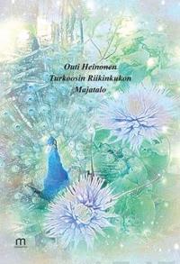 Turkoosin riikinkukon majatalo