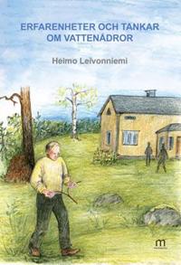 Erfarenheter och tankar om vattenådror