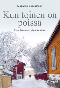 Kun toinen on poissa