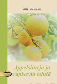 Appelsiineja ja rapisevia lehtiä