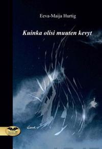 Kuinka olisi muuten kevyt