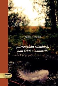 Piirrettyään silmänsä, hän lähti maailmalle