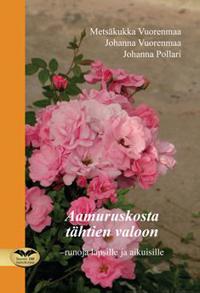 Aamuruskosta tähtien valoon