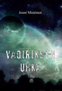 Vaqiriksen uhka