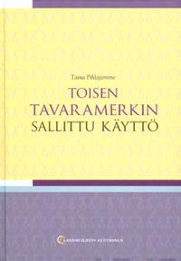 Toisen tavaramerkin sallittu käyttö