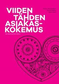 Viiden tähden asiakaskokemus