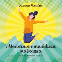 Modernien munkkien matkassa