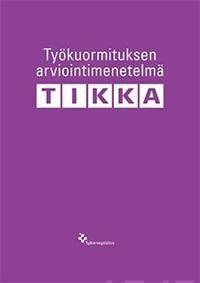 Työkuormituksen arviointimenetelmä TIKKA