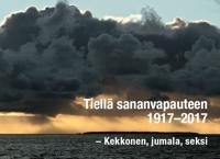 Tiellä sananvapauteen 1917-2017