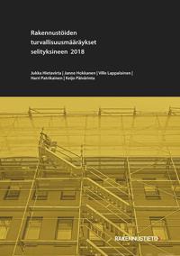 Rakennustöiden turvallisuusmääräykset selityksineen 2018