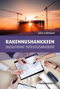 Rakennushankkeen uusiutuvat toteutusmuodot