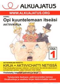 Opi kuuntelemaan itseäsi 1 aktiivikirja