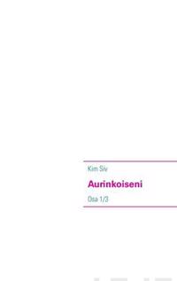 Aurinkoiseni