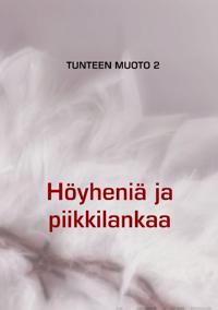 Tunteen muoto 2
