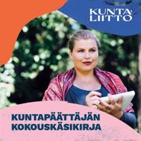 Kuntapäättäjän kokouskäsikirja
