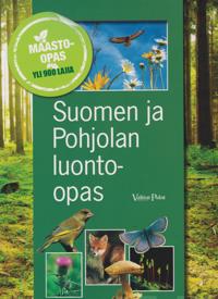 Suomen ja Pohjolan luonto-opas (+Luonnonystävän havaintokirja)