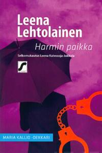 Kirjan kansi Harmin paikka, toinen Maria Kallio - dekkari