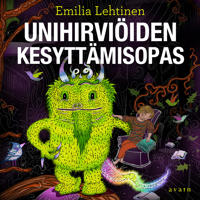 Unihirviöiden kesyttämisopas
