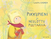 Pikkupieni ja neulottu puutarha