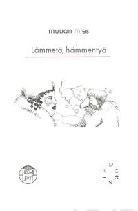 Lämmetä, hämmentyä