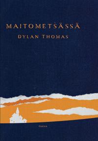 Maitometsässä