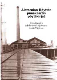 Alatornion Röyttän punakaartin pöytäkirjat