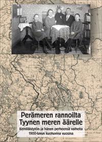 Perämeren rannoilta Tyynen meren äärelle