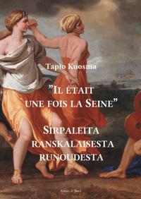''Il était une fois la Seine''