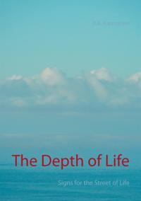 The Depth of Life