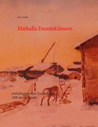 Matkalla Enontekiäisiin