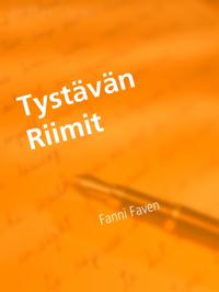 Tystävän Riimit: Suomalaiset Runot