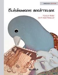 Blåsångarens berättelser