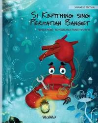 Si Kepithing sing Perhatian Banget
