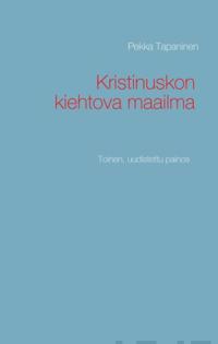 Kristinuskon kiehtova maailma