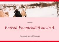 Entistä Enontekiötä kuvin 4