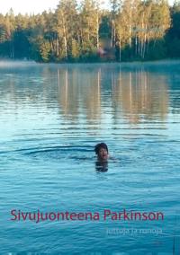 Sivujuonteena Parkinson